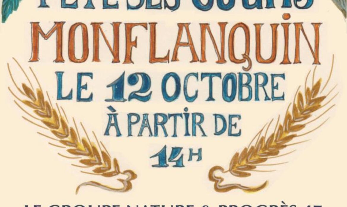 12 Octobre 2024 | Fête Annuelle de Nature & Progrès 47, Montflanquin